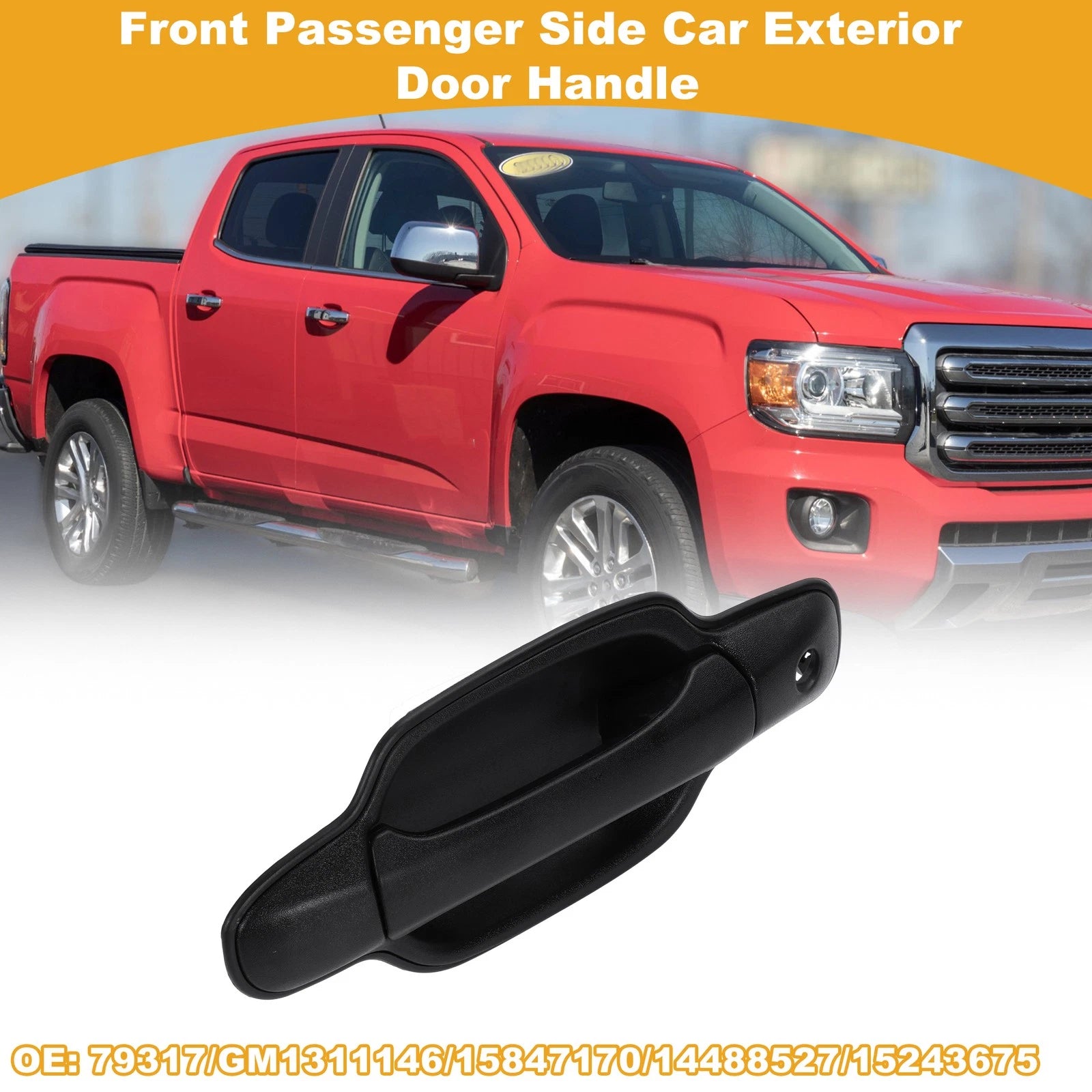 Front Right Exterior Door Handle Replacement for GMC Canyon (2009–2012)