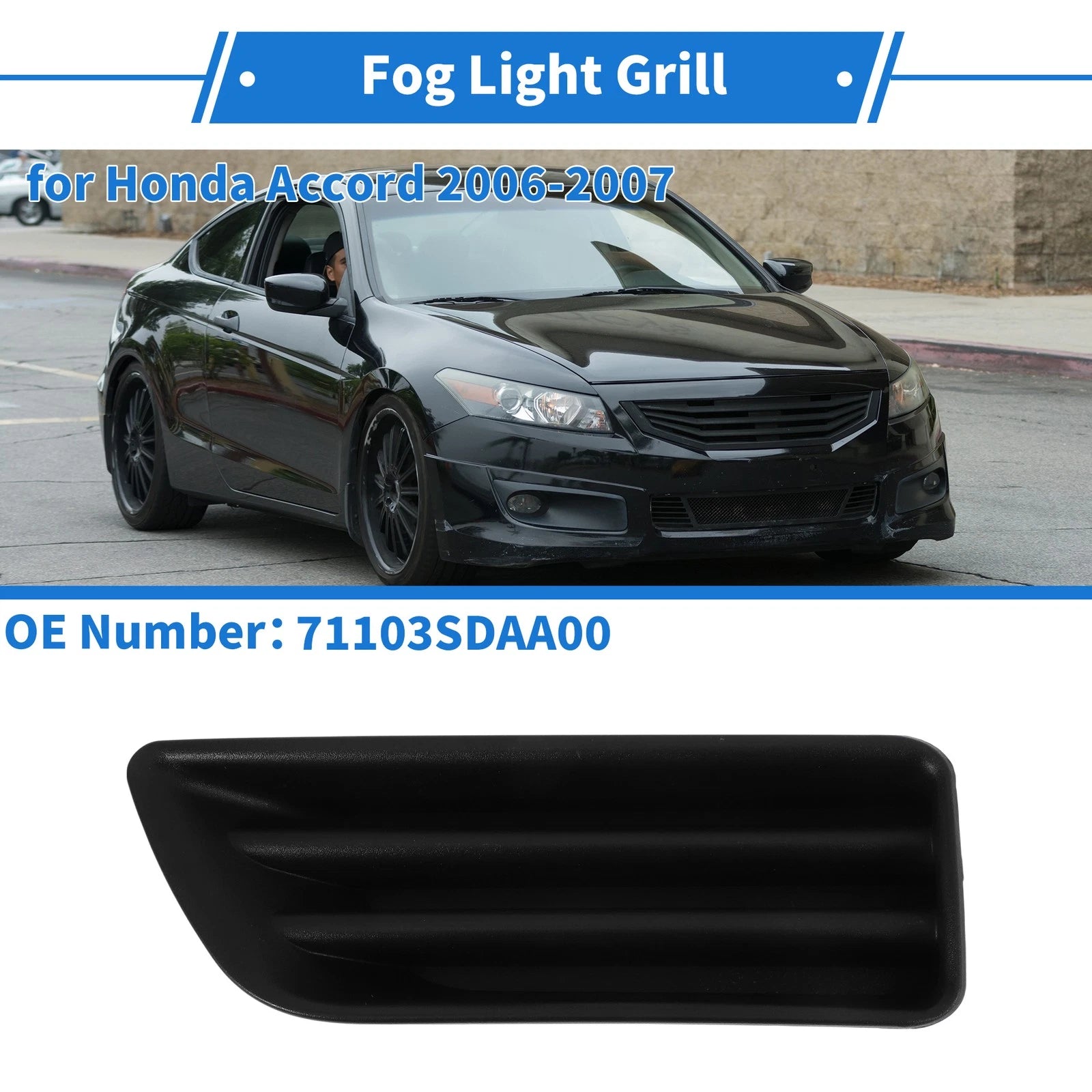 Front Right Fog Light Grill Replacement for Honda Accord (2006–2007)