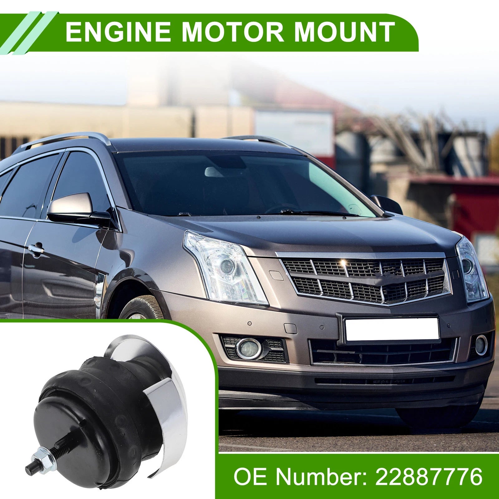 Engine Motor Mount for Cadillac SRX (2005) 3.6L A/MT