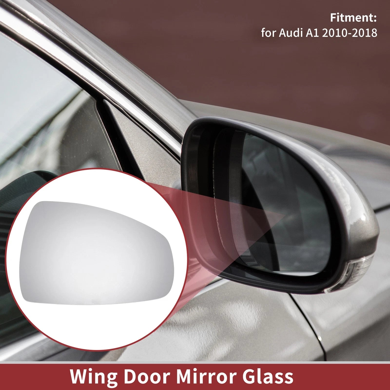 Right Side Wing Mirror Glass Replacement for Audi A1 (2010–2018)