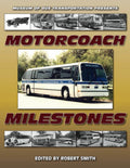 Motorcoach Milestones Bus Book for Coaches