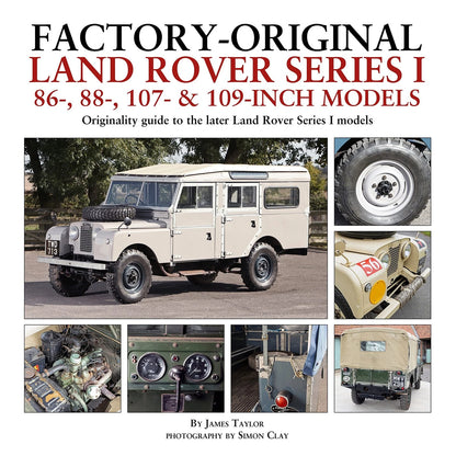 Land Rover Series I Guide (86–109) by James Taylor