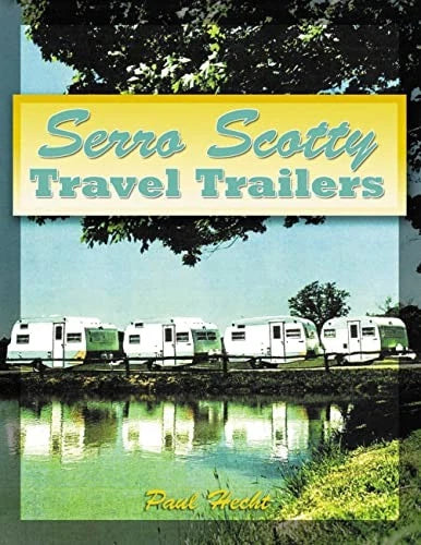 Serro Scotty Travel Trailers Parts and Accessories