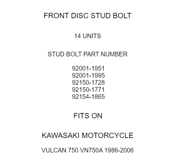 Disc Stud Bolt Front Replacement for Kawasaki Vulcan 750 VN750A (1986–2006)