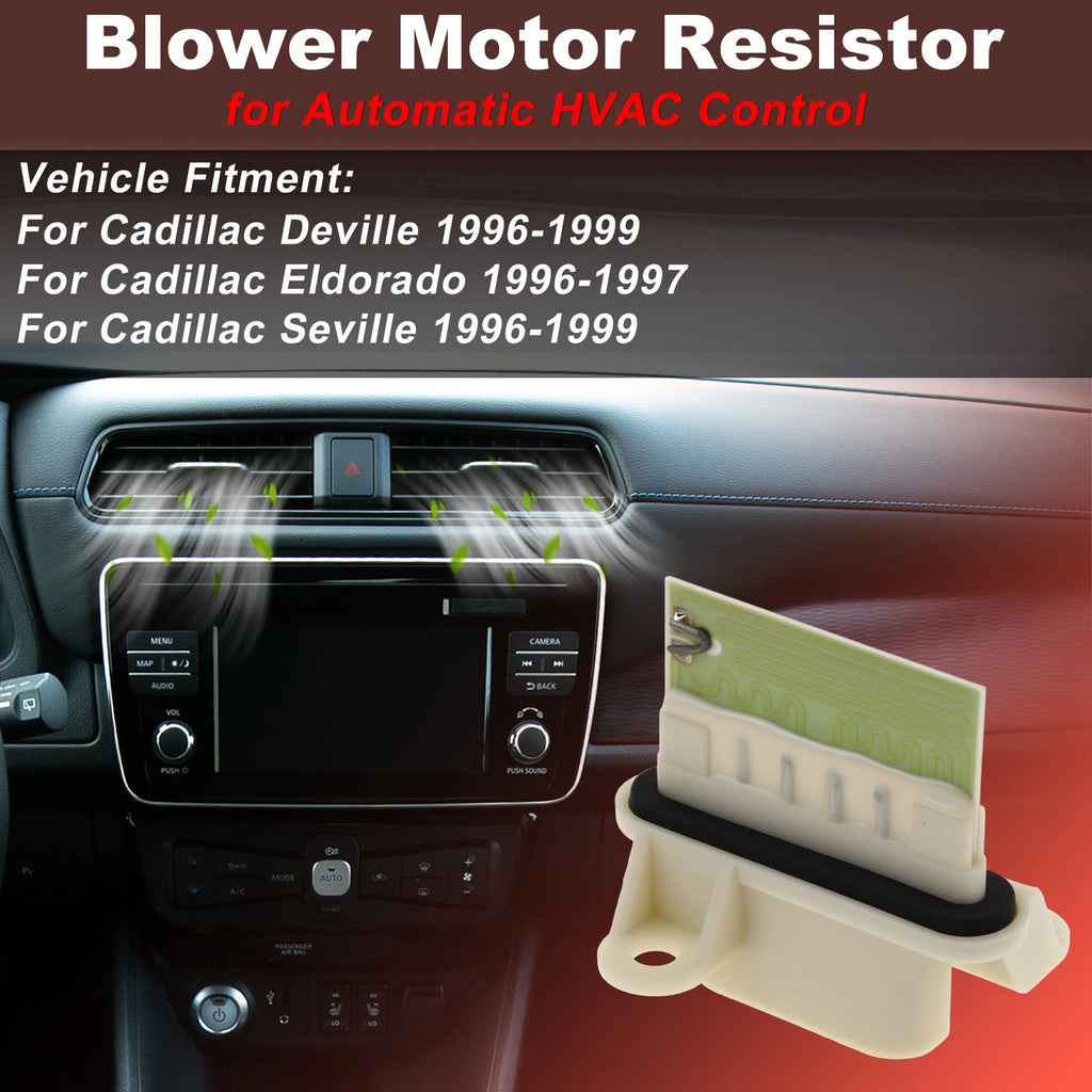 Blower Motor Resistor for Cadillac Deville (1996–1999) 52465831