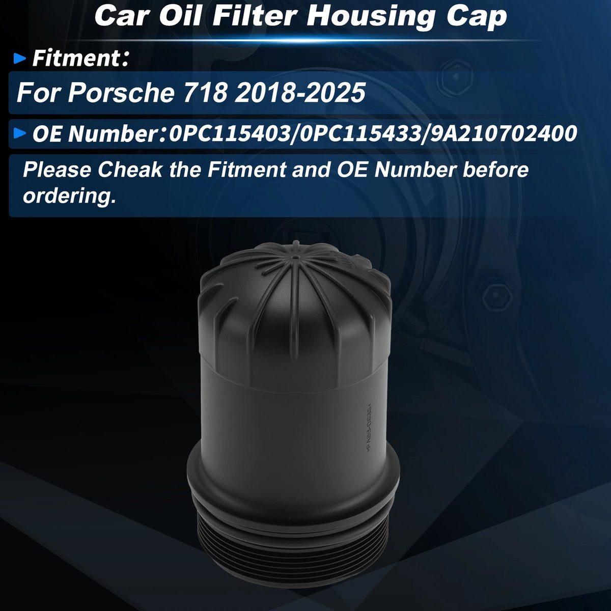 Oil Filter Housing Cap for Porsche 718 (2018–2025) 0PC115403 Plastic Black