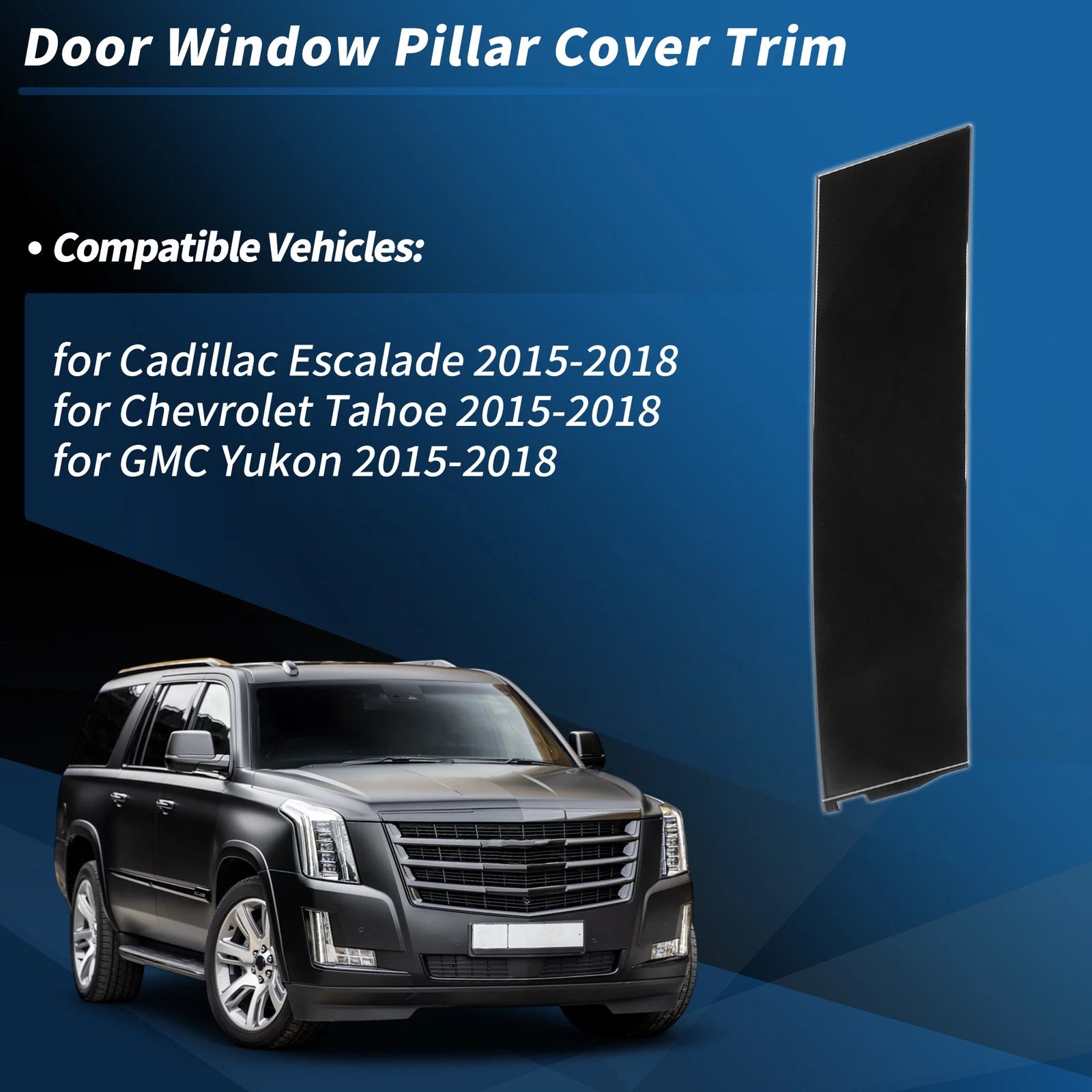 Rear Right C Pillar Window Cover Trim Replacement for Chevrolet Tahoe (2015–2018)