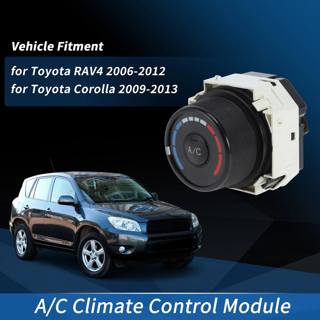 A/C Heater Climate Control Module for Toyota RAV4 (2006–2012), Corolla (2009–2013)
