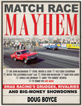 Match Race Mayhem Drag Racing Book