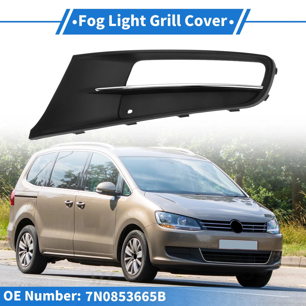 Fog Light Grill Front Left Replacement for Volkswagen Sharan (2012–2019)