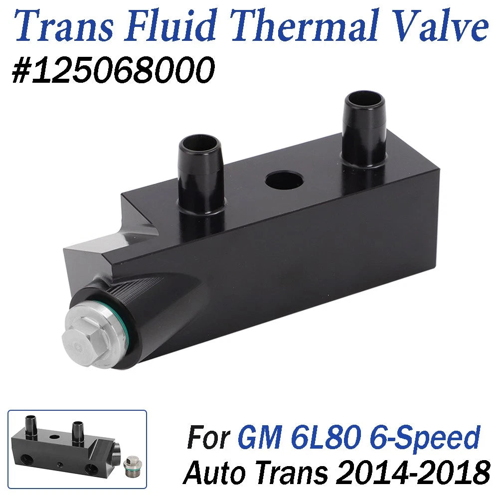 Trans Fluid Thermal Valve for Chevy Silverado 1500 (2014–2018) 125068000