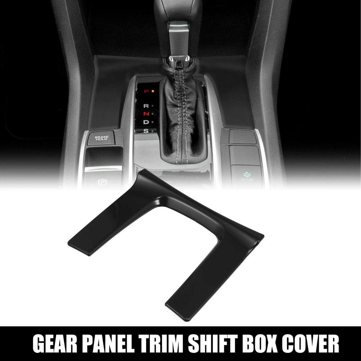 Shift Box Cover Trim Gear Panel Decal for Honda Civic (2016–2021) Black