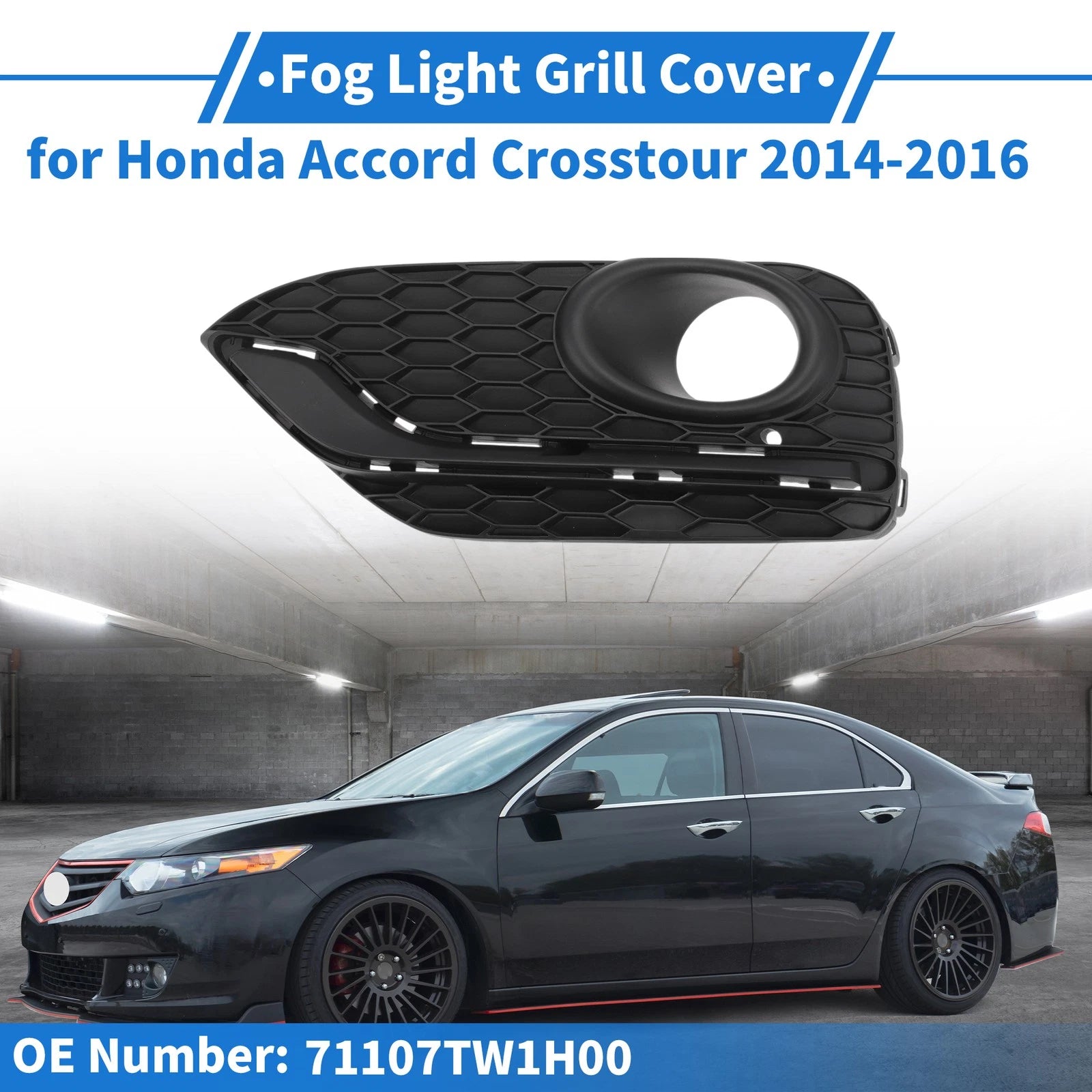 Front Left Fog Light Grill Replacement for Honda Accord Crosstour (2014–2016)