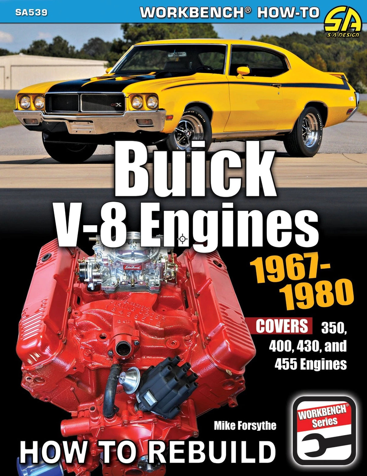 Rebuild Guide for Buick 350 400 430 455 Engines (All Years)