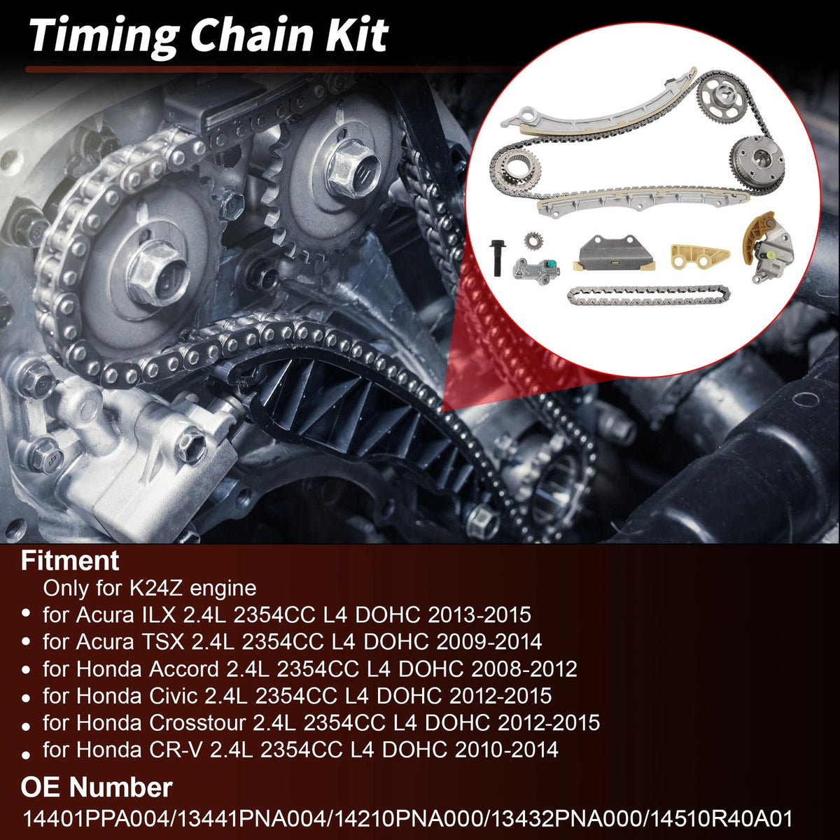 Timing Chain Kit for Honda Accord Civic Crosstour (2003–2015) No. 14401PPA004