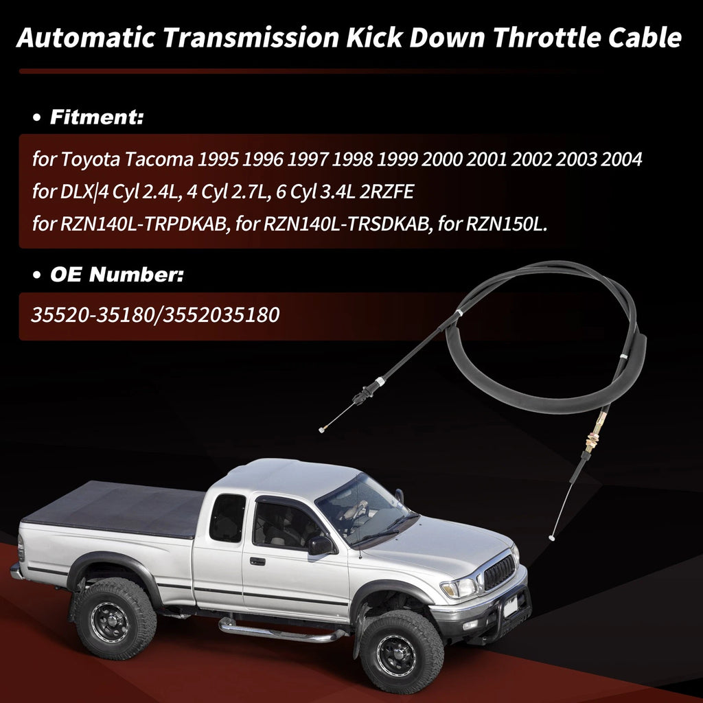 Auto Trans Kick Down Throttle Cable for Toyota Tacoma (1995–2004)