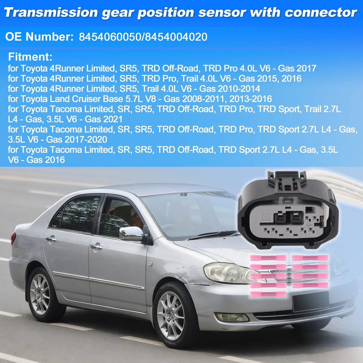 Transmission Range Sensor Connector for Toyota 4Runner Limited (2017) 8454060050