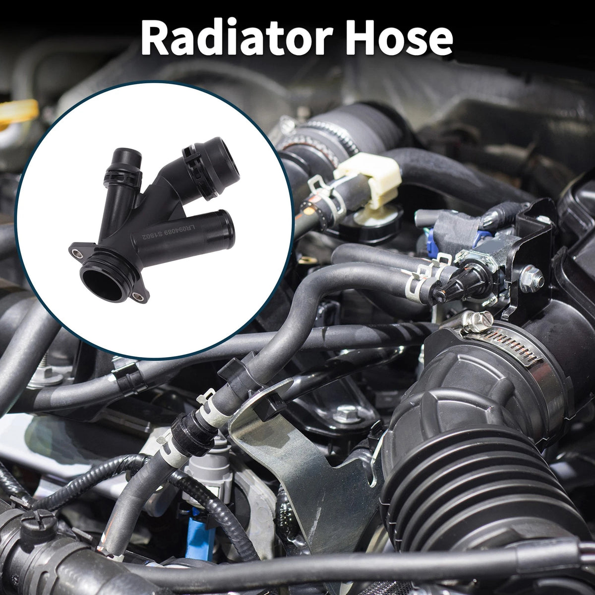 Radiator Hose No.LR094089 for Land Rover Range Rover Evoque (2012–2019)
