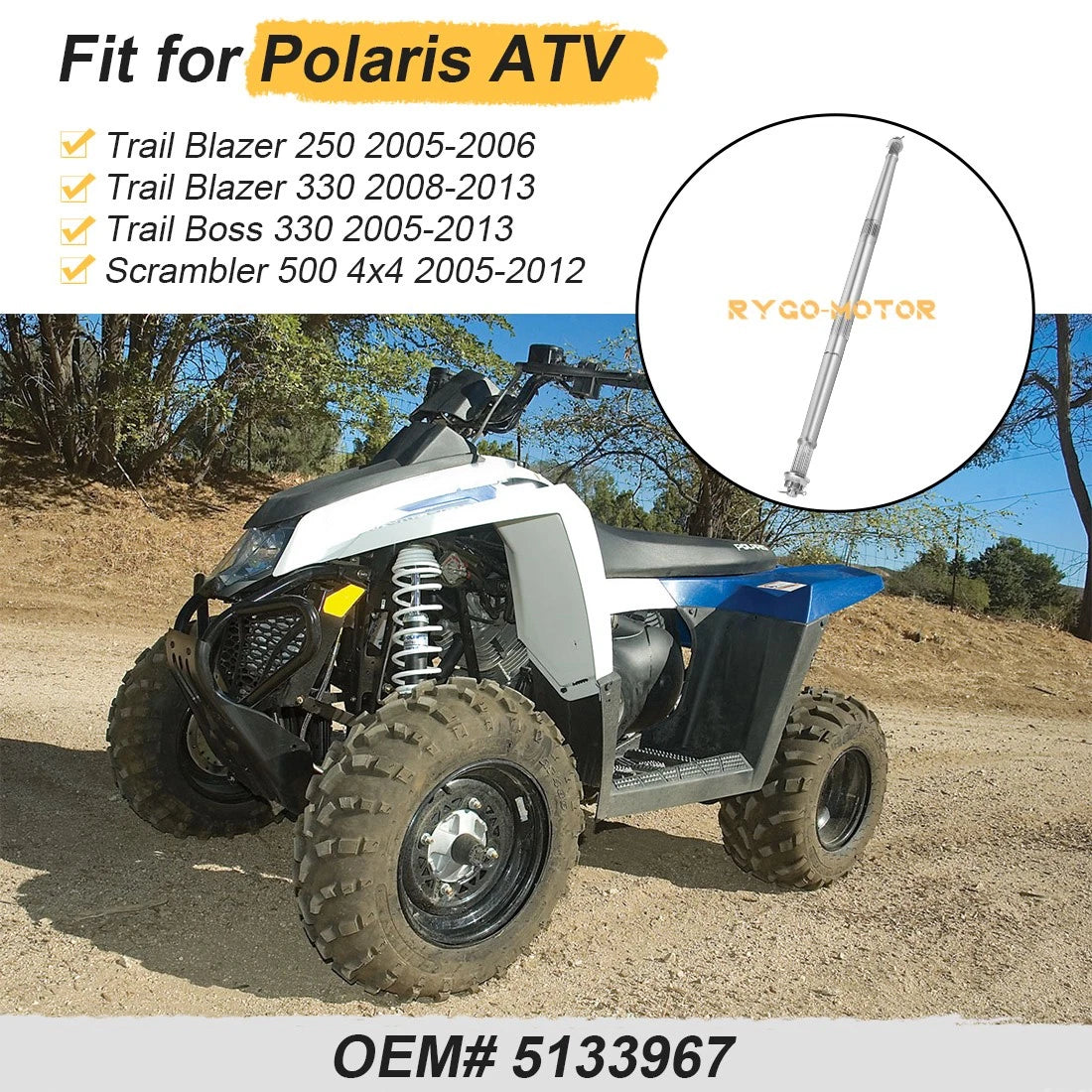 Rear Axle Shaft 5133967 for Polaris ATV Trail Blazer Trail Boss Scrambler (1999–2003)