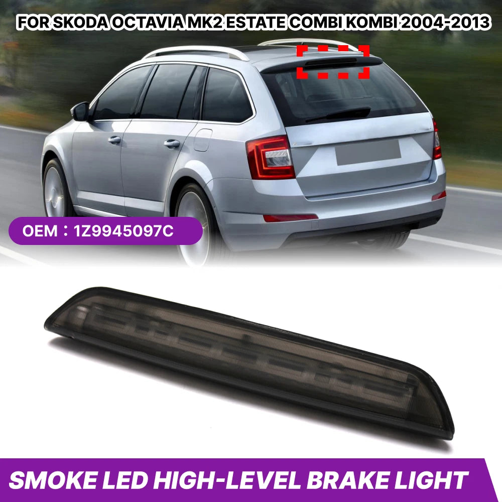 Smoke LED Third Brake Lamp for Skoda Octavia Mk2 Estate (2004–2013)