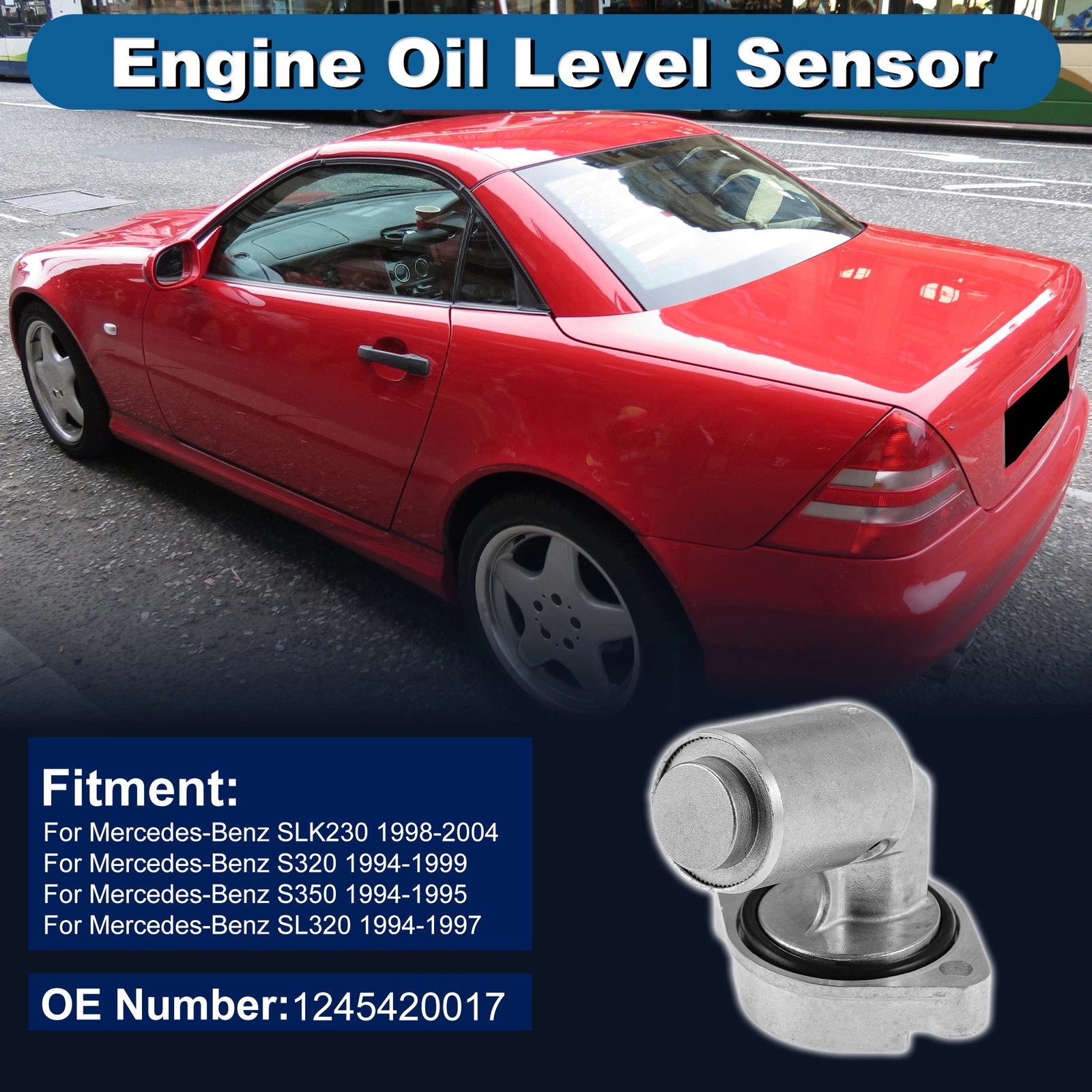 Engine Oil Level Sensor Replacement for Mercedes-Benz SLK230 (1998–2004)