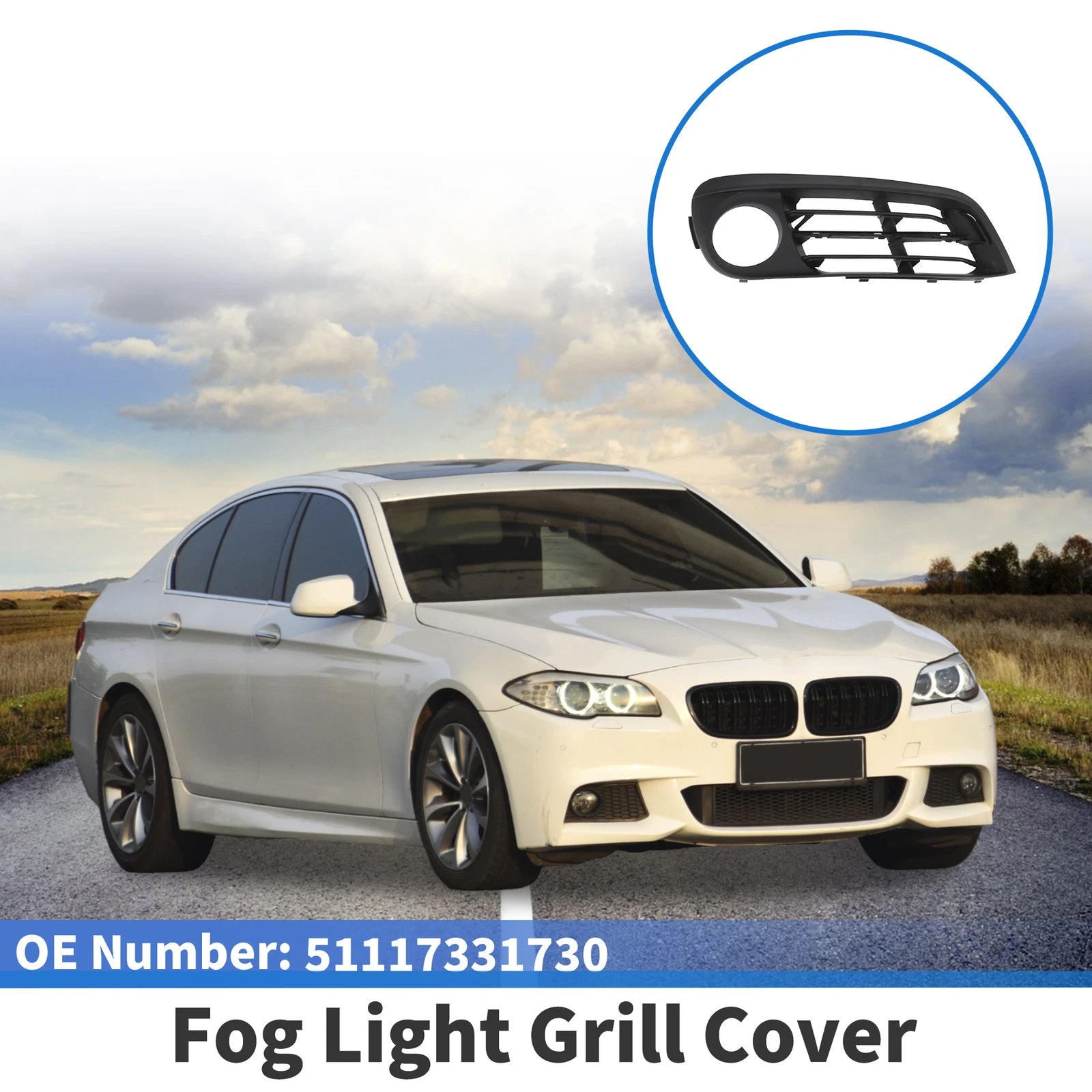 Front Right Fog Light Grill Replacement for BMW 528i (2015–2016)