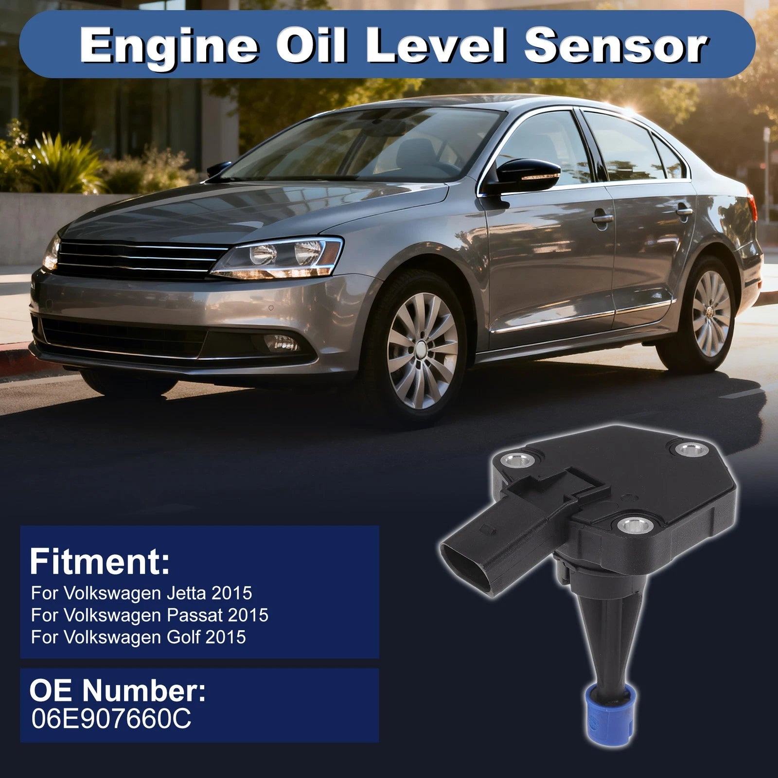 Engine Oil Level Sensor Replacement for Volkswagen Jetta (2015–2019)
