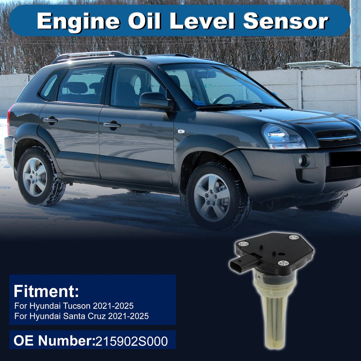 Engine Oil Level Sensor Replacement for Hyundai Tucson (2021–2025)