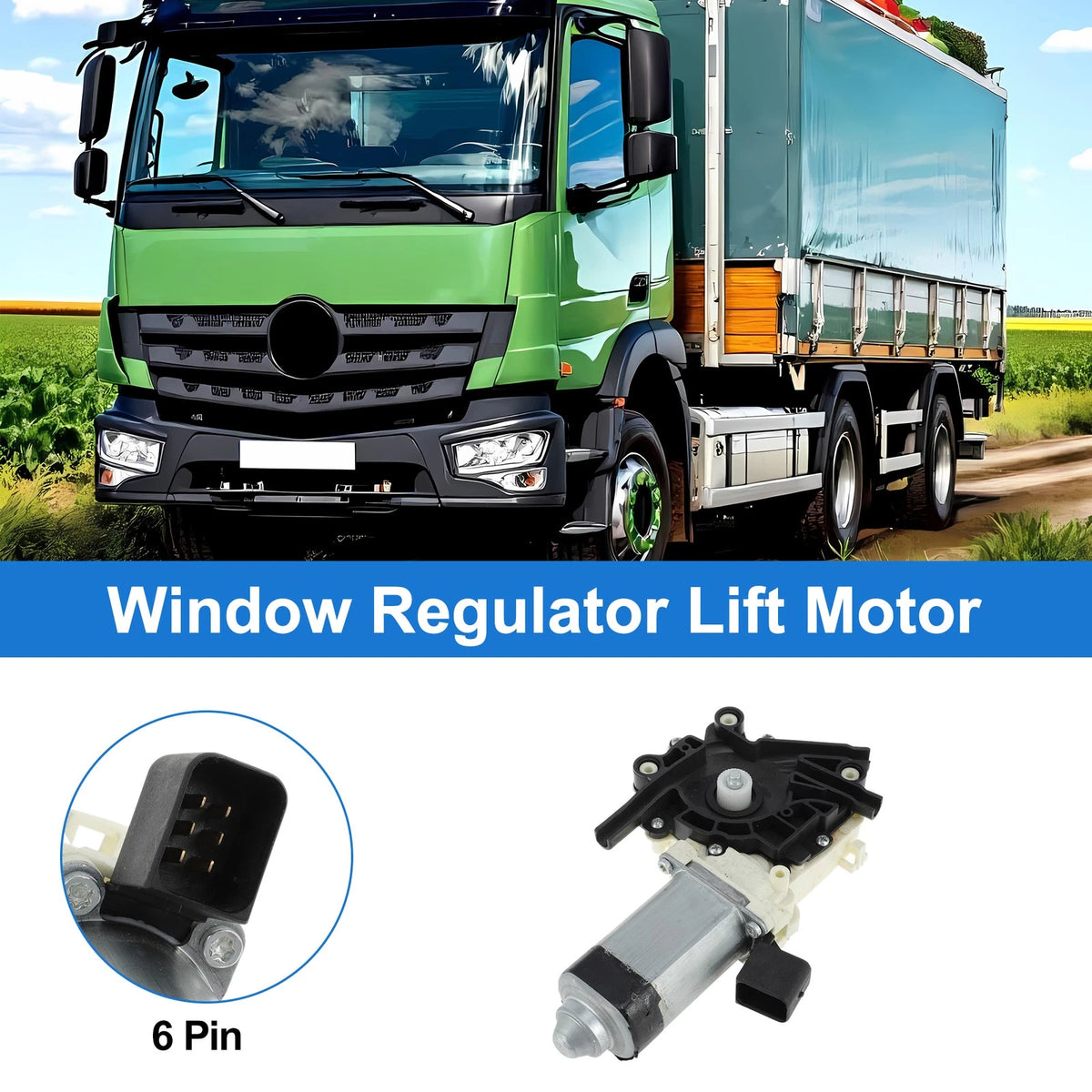 Power Window Regulator Lift Motor for Mercedes Benz Atego (2005–2015)