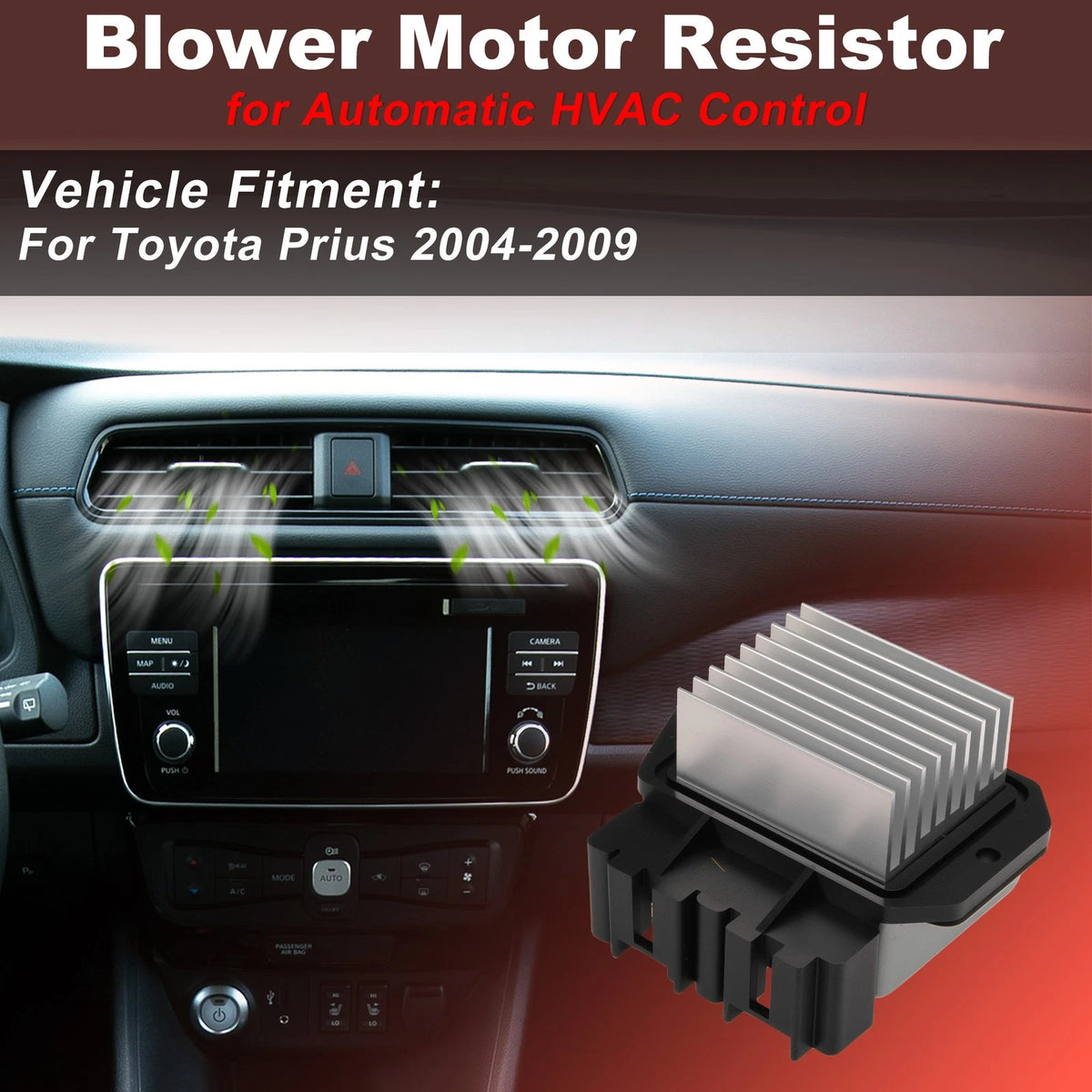 Blower Motor Resistor for Toyota Prius (2004–2009) 8716547020