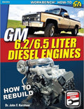 Engine Rebuild Manual for Chevrolet GM 6.2 & 6.5 Diesel
