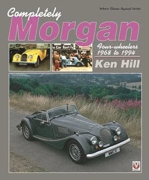 Morgan Four-Wheelers Book for 4/4 Plus 8 (1968–1994)
