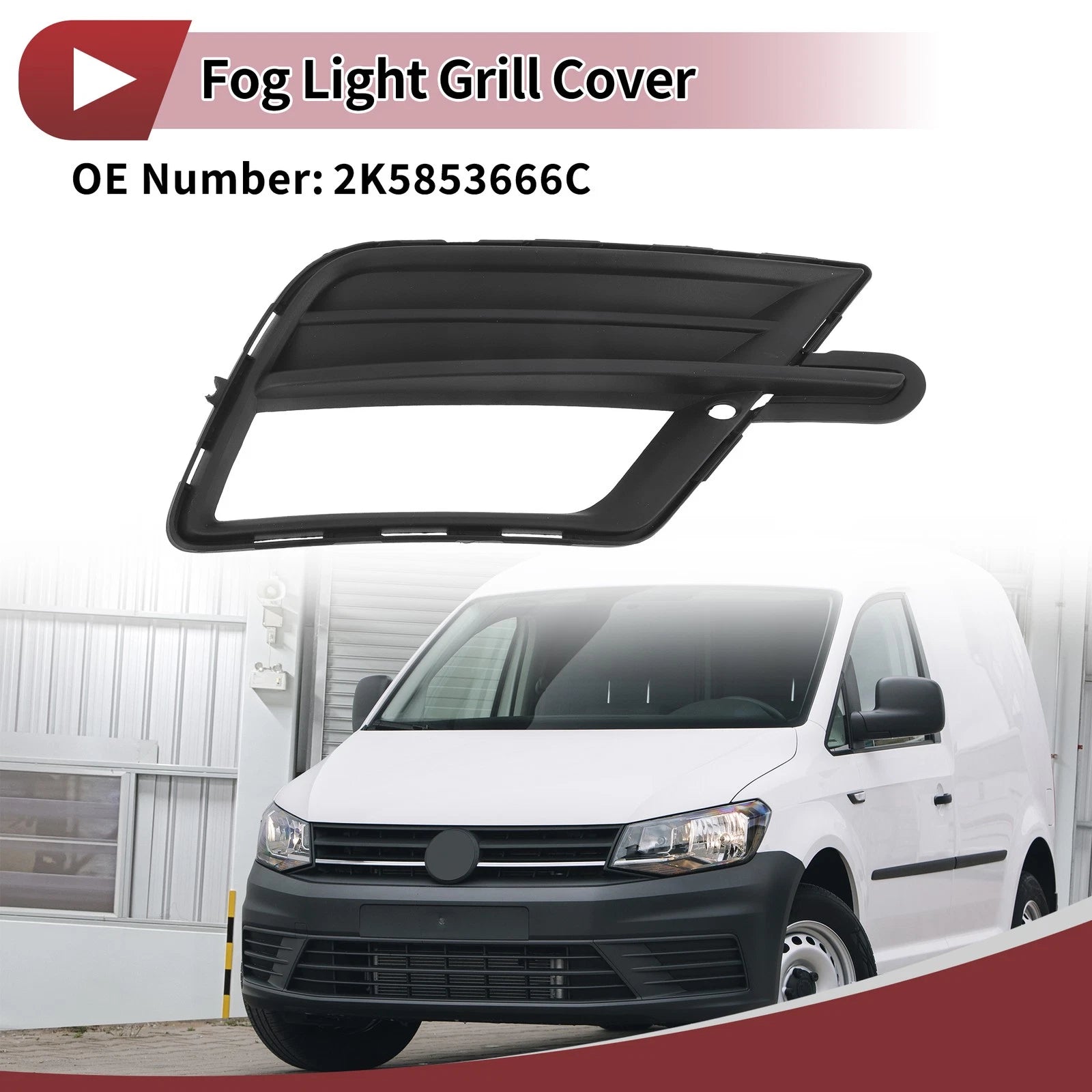Front Right Fog Light Grill Replacement for Volkswagen Caddy (2015–2020)