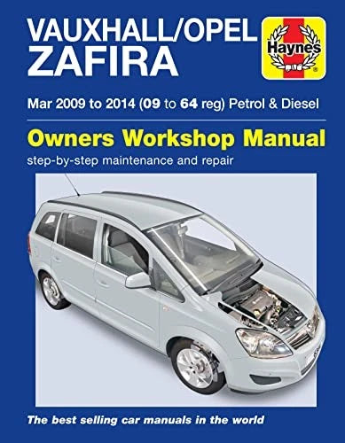 Workshop Manual for Vauxhall/Opel Zafira (2009–2014)