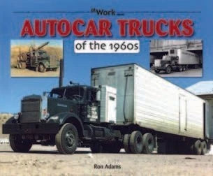 2-Book Set: Rolling Advertisements & Autocar Trucks Photo History (1900–2010)