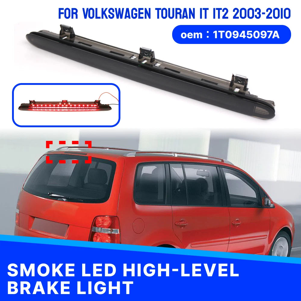 Third Brake Light for VW Touran 1T 1T2 (2003–2010) Smoke
