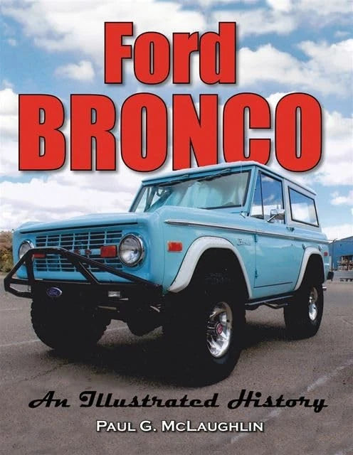 Ford Bronco Illustrated History Collectibles Specification Sheets
