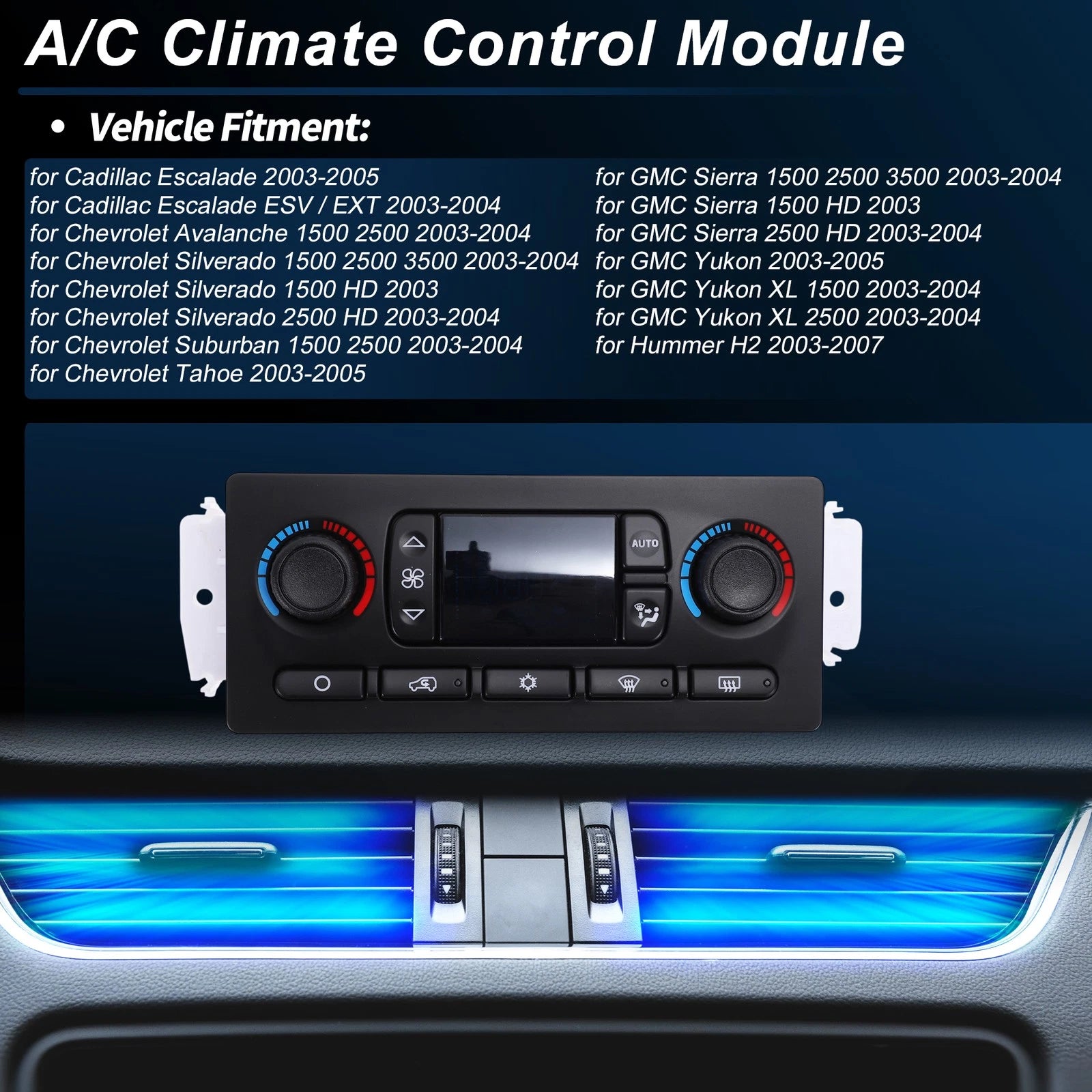 A/C Heater Climate Control Switch Panel Replacement for Cadillac Escalade (2007–2014)