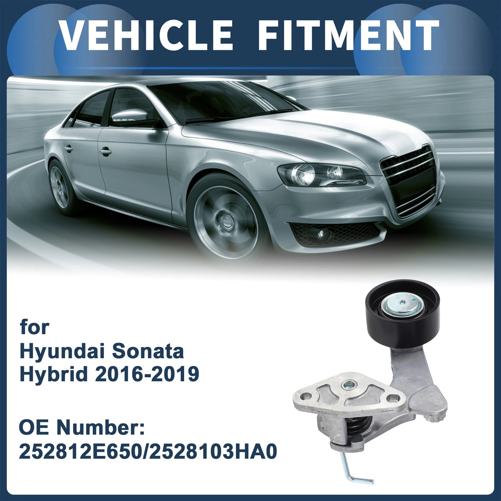 Belt Tensioner Replacement for Hyundai Sonata 2.0L Hybrid (2016–2019)