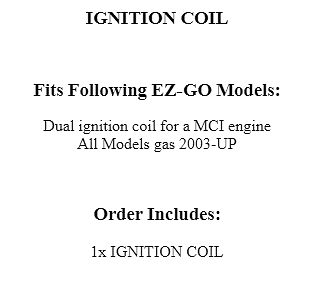 Ignition Coil Replacement for EZGO E-Z-GO Gas (2003–2018)