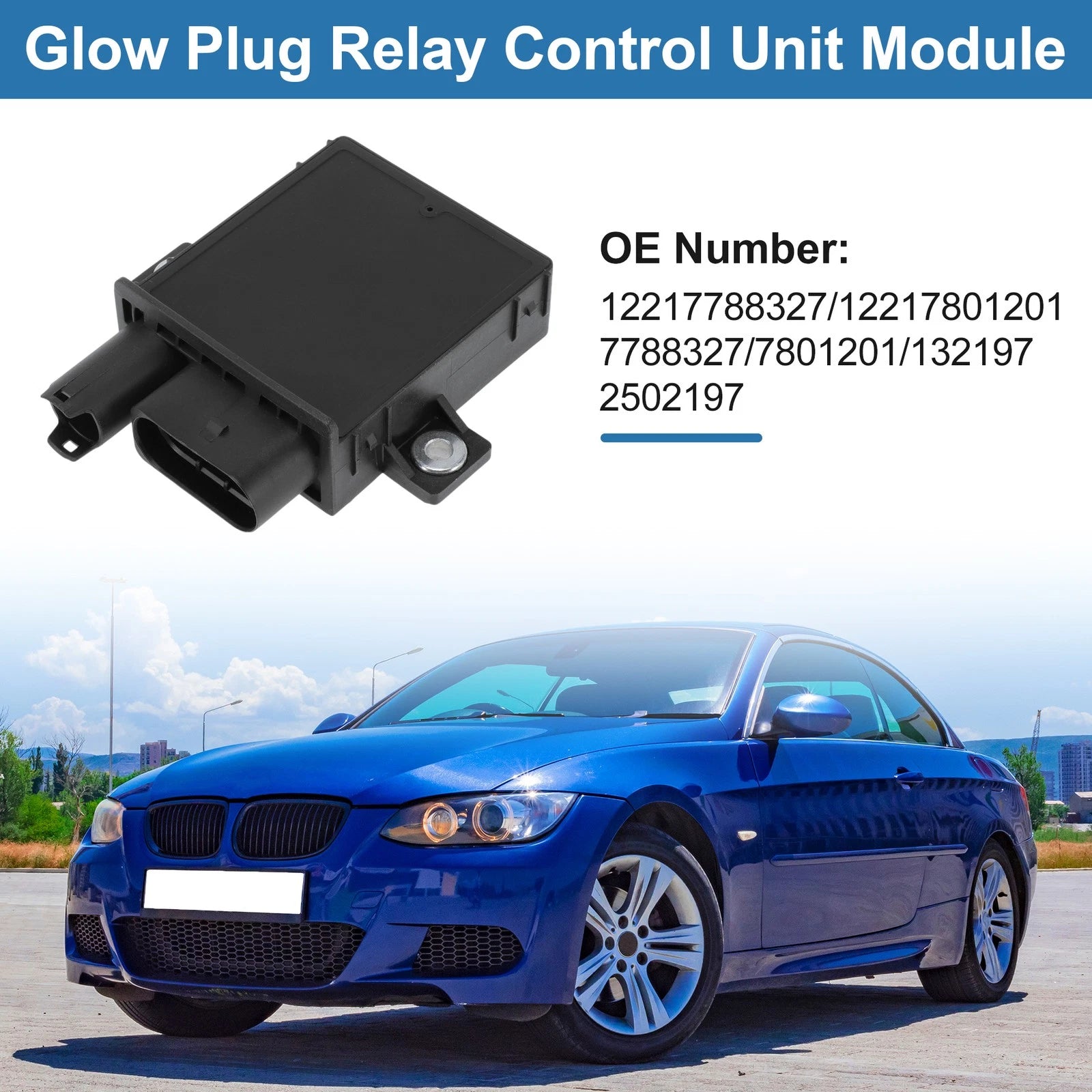 Glow Plug Relay Control Module No.12217788327 for BMW E90 325d 335d (2006–2010)