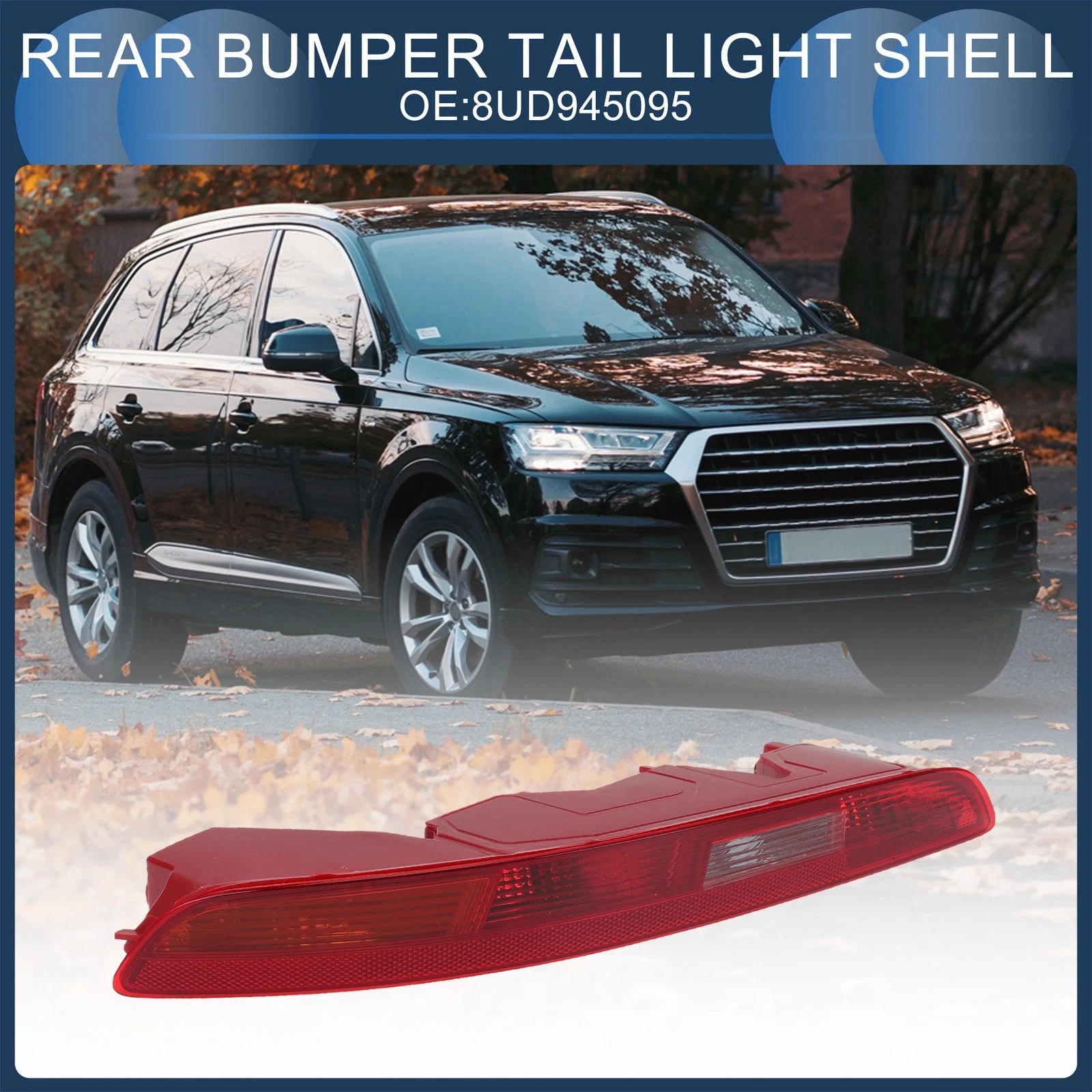 Left Rear Bumper Tail Light Shell Replacement for Audi Q3 (2012–2015)