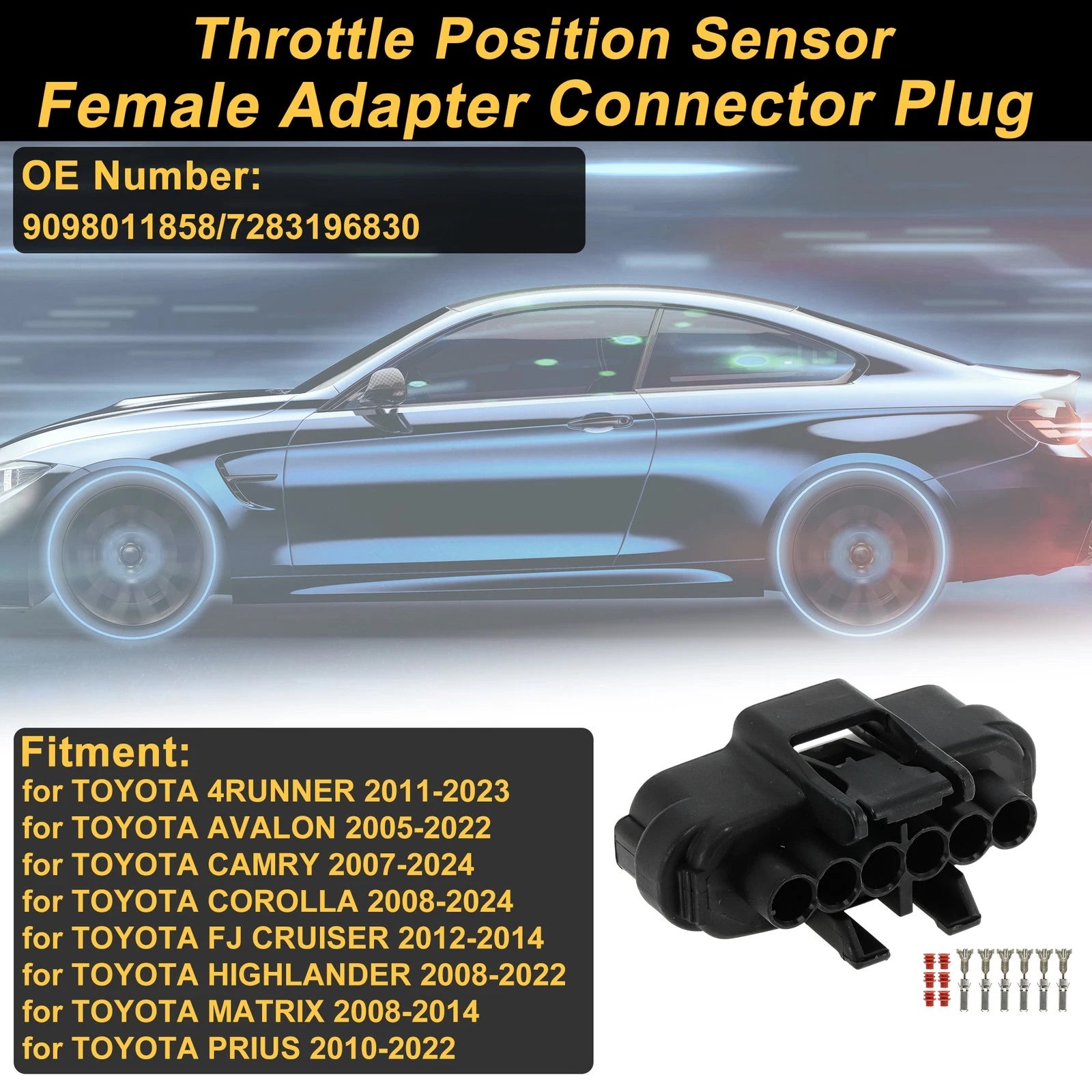 Throttle Position Sensor Connector Plug 6 Pin for Toyota 4Runner (2010–2022)