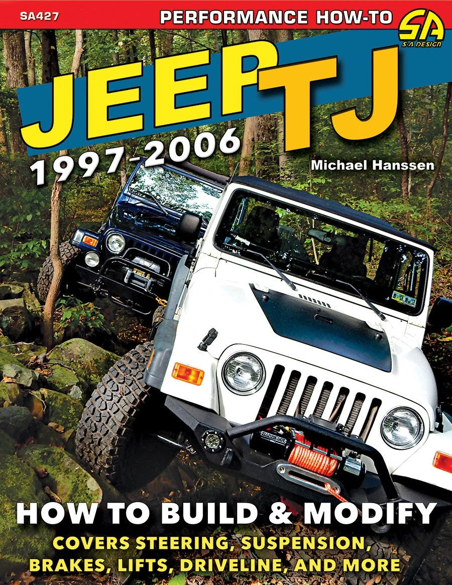 Jeep Wrangler TJ Build Modify Manual (1997–2006)