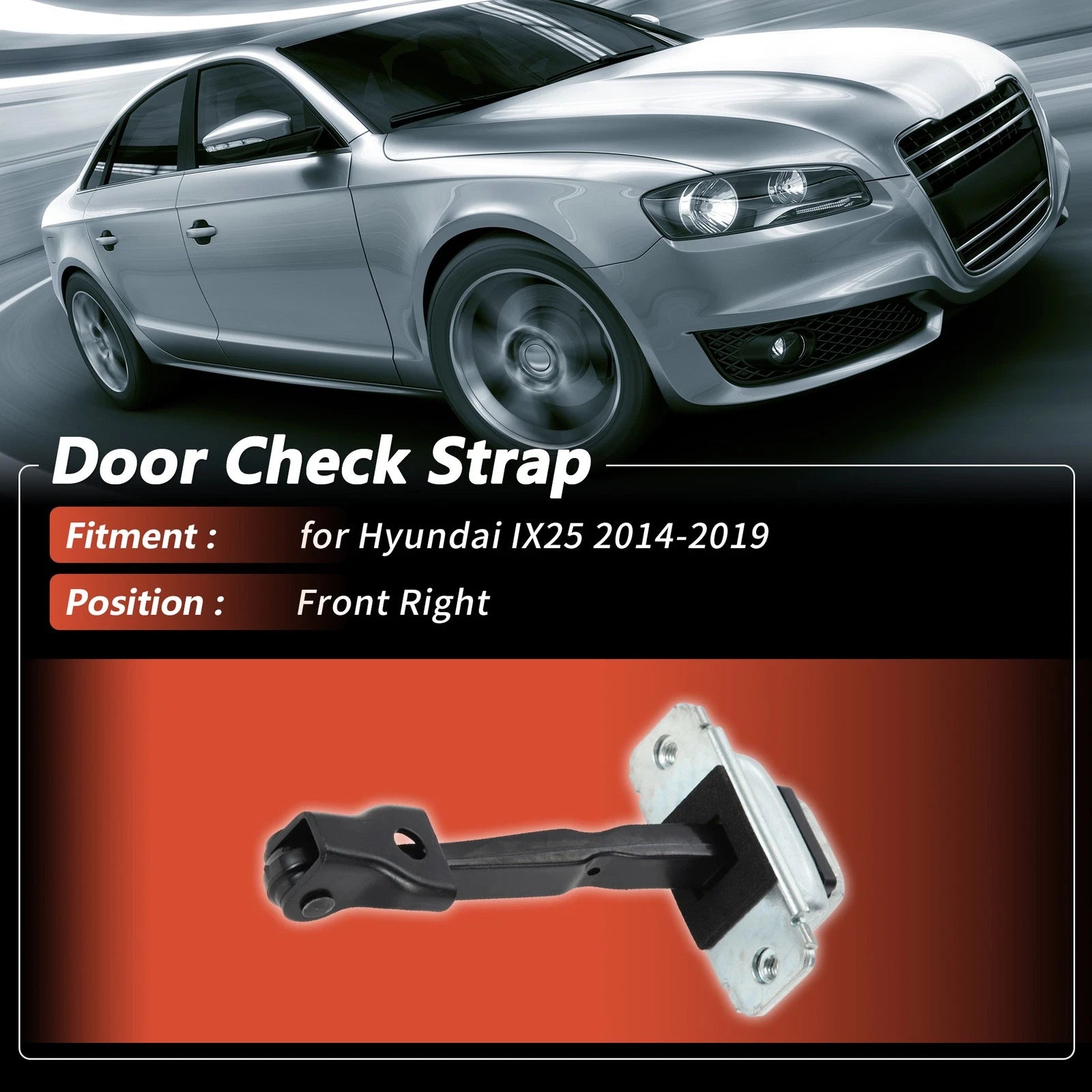 Door Check Strap Front Right Replacement for Hyundai IX25 (2014–2019)