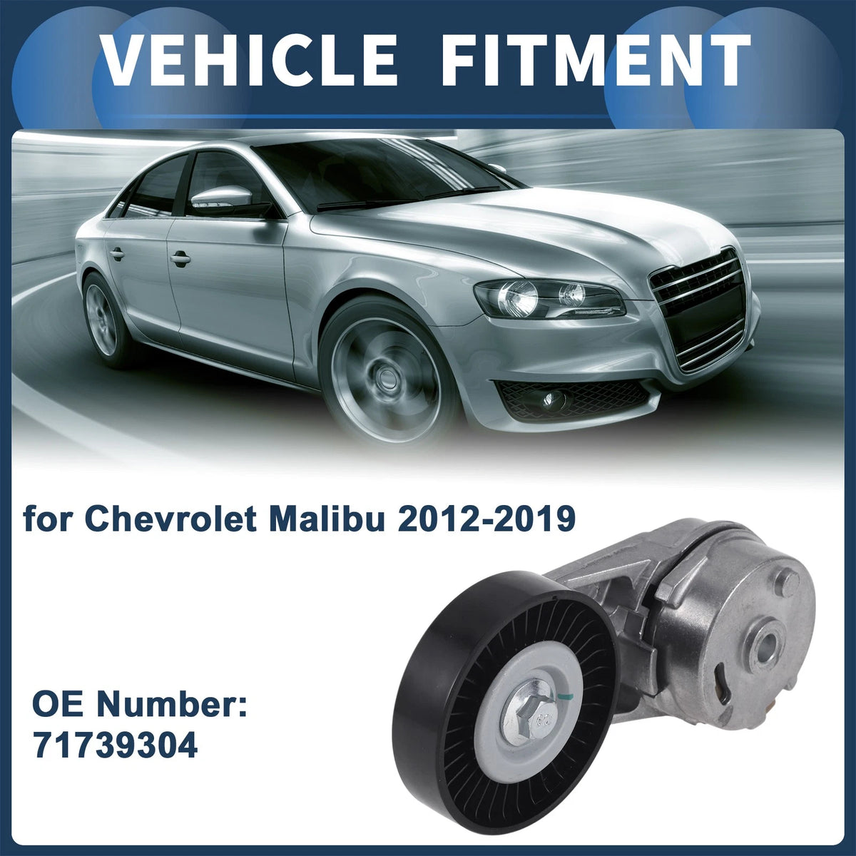Belt Tensioner Replacement for Chevrolet Malibu (2012–2019) Metal 1 Pack