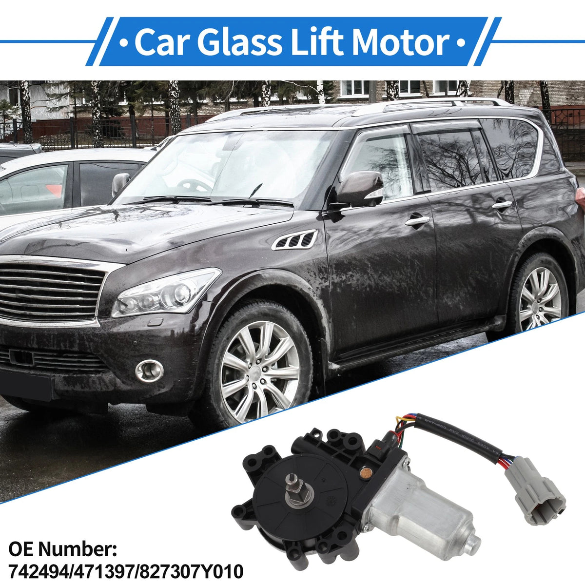 Power Window Regulator Lift Motor for Infiniti QX56 (2004–2011) No.742494