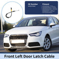 Door Latch Cable No.4H0837099A for Audi A1 8X (2010–2018) Front Left