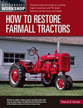 Restoration Guide for Farmall Tractors (All Models)