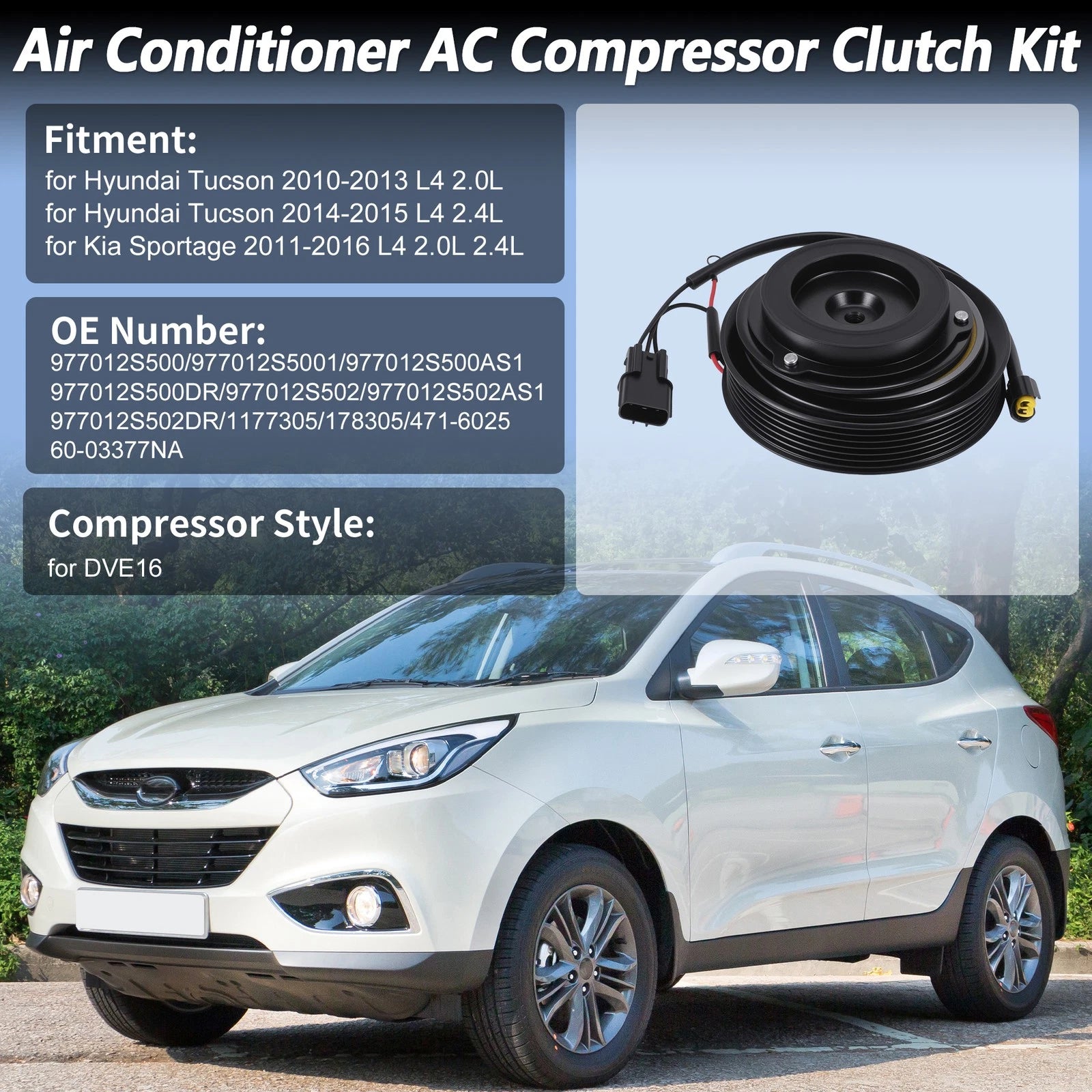 Air Conditioner AC Compressor Clutch Replacement for Hyundai Tucson (2010–2015)